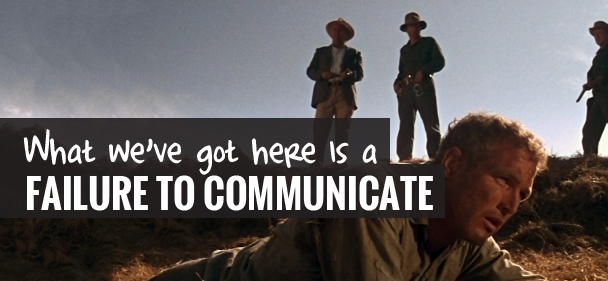 failure to communicate cool hand luke